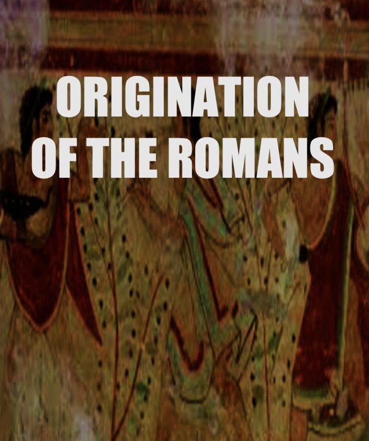 You are currently viewing ORIGINATION OF THE ROMANS