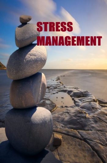 STRESS MANAGEMENT STRATEGIES
