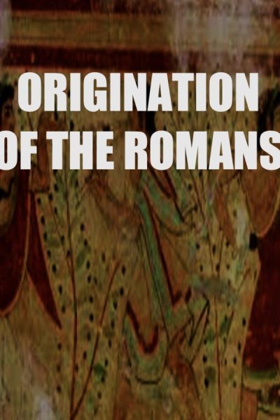 Origination of the Romans